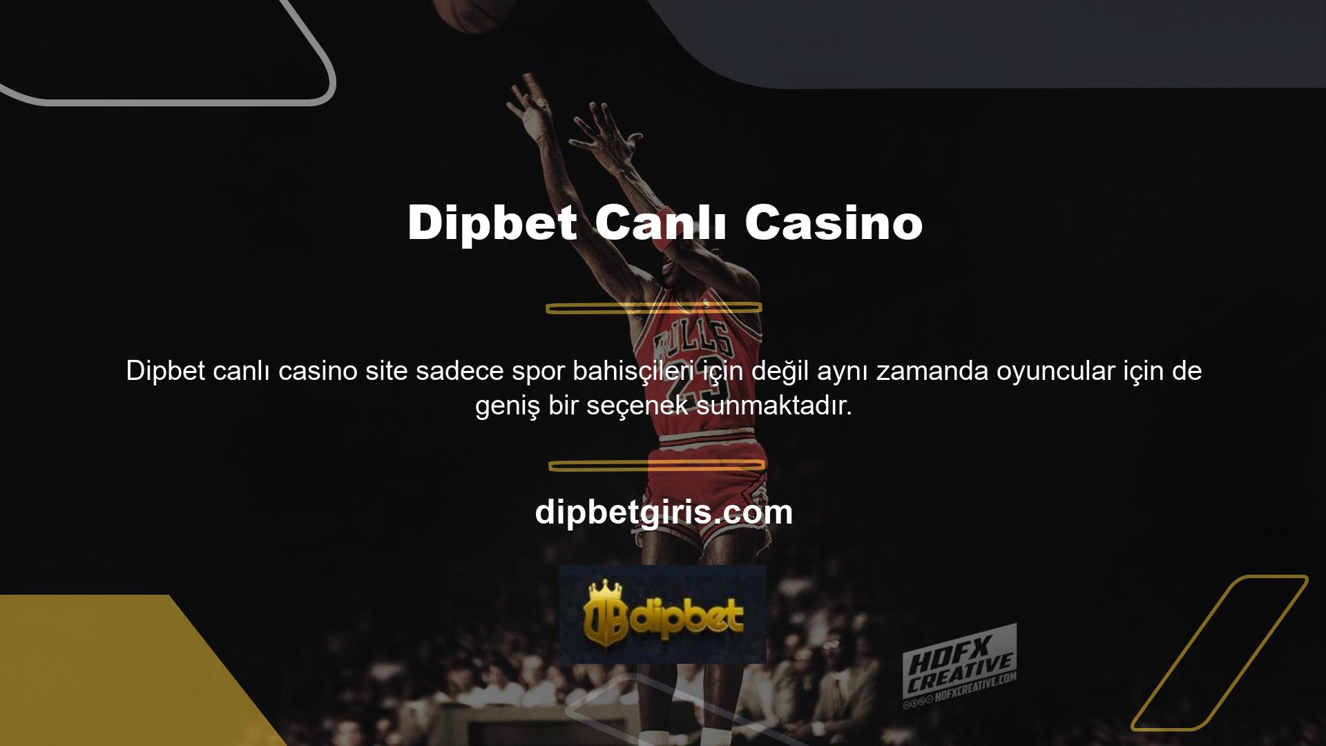 Dipbet casino oyunları için Netent ve Micro Gaming gibi firmalarla anlaşmalar yapılmıştır